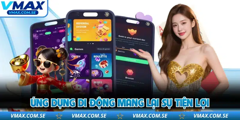 Ứng dụng di động mang lại sự tiện lợi